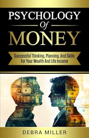 "The Psychology of Money"